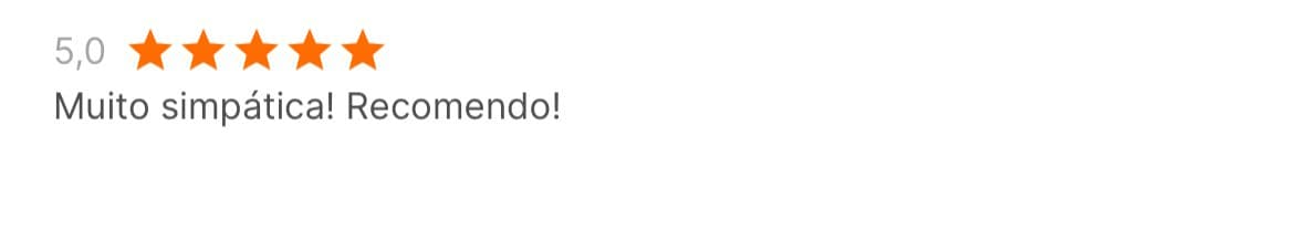 Avaliação 5 estrelas - Muito simpática